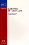 Le principe de subsidiarité