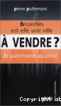 Le patrimoine au pilori