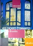 400 façades étonnantes à Bruxelles