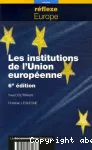 Les institutions de l'Union européenne