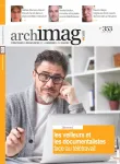 Archimag, 353 - avril 2022 - Les veilleurs et les documentalistes face au télétravail