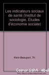 Les indicateurs sociaux de santé