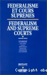 Fédéralisme et cours suprêmes