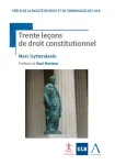 Trente leçons de droit constitutionnel.