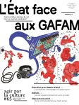 Agir par la culture, 65 - Eté 2021 - L'État face aux GAFAM
