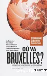 Où va Bruxelles?