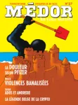Médor : les yeux ouverts, 27 - Eté 2022 - La douleur selon Pfizer