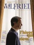 Wilfried, 20 - Automne 2022 - L'hiver qui vient. 