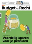 Budget & Recht Magazine, 285 - november-december 2022 - Je spaarpot voor later: Voordelig sparen voor je pensioen