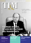 Transports, Infrastructures & Mobilité (TI&M), 535 - Septembre-Octobre 2022 - Georges Dobias, 50 ans de politique des transports