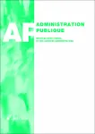 Contrôle parlementaire et accès à l'information et aux documents adminisitratifs. Quelques observations dans les domaines des finances et de la gouvernance publique