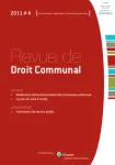 Revue de Droit Communal, 4 - 2022 - Le nouveau droit des biens : quelques considérations en matière de domanialité publique et de droit administratif 