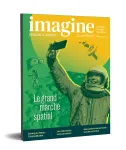 Imagine. Demain le Monde, 155 - mars - avril 2023 - Le grand marché spatial
