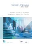 Comptes régionaux 2018 - 2021