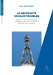 La neutralité en eaux toubles