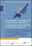 De communautarisering van de gezinsbijslagregeling