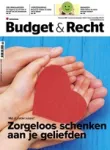 Budget & Recht Magazine, 291 - november-december 2023 - Met of zonder notaris? Zorgeloos schenken aan je geliefden