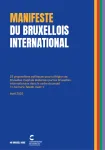 Manifeste du bruxellois international
