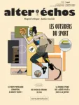 Alter Echos, 514 - décembre 2023 - Les outsiders du sport