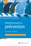 Mémento pour la prévention : Bien-être au travail
