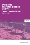 Mémento des marchés publics et des PPP 2024