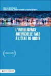 Chapitre 1. - L’intelligence artificielle face à l’État de droit