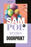 Samenleving & politiek (SAMPOL), 03 - Maart 2024 - Mythes in de Wetstraat doorprikt