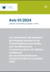 Avis 01/2024 sur la proposition de règlement du Parlement européen et du Conseil établissant une facilité pour les réformes et la croissance en faveur des Balkans occidentaux [dossier interinstitutionnel 2023/0397(COD) du 8 novmbre 2023]