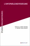 L'antiparlementarisme. Rapport de synthèse