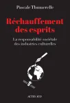 Réchauffement des esprits : La responsabilité sociétale des industries culturelles