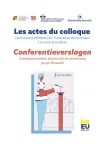 Les actes du colloque. Commissions délibératives : l'innovation démocratique à la sauce bruxelloise