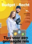 Budget & Recht Magazine, 294 - mei-juni 2024 - Tips voor een geslaagde reis