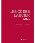 Codes Larcier – Tomes I à VII et Tables générales