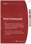 Revue de Droit Communal, 1 - 2024 - Publicité de l'administration : à propos de secret des délibérations, de secret de la stratégie politique, de documents inachevés et de publication des documents préparatoires aux conseils communaux
