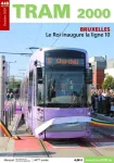 Tram 2000, 448 - Octobre 2024 - Bruxelles : Le Roi inaugure la ligne 10