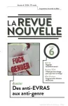 Revue nouvelle (La), 06 - 2024 - Des anti-EVRAS aux anti-genre