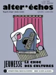 Alter Echos, 519 - septembre - octobre 2024 - Jeunesse : le choc des cultures