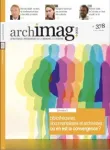 Archimag, 378 - octobre 2024 - Bibliothécaires, documentalistes et archivistes : où en est la convergence?