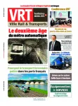 Ville, Rail & transports, 689 - Novembre 2024 - Le deuxième âge du métro automatique