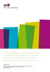 29e Cahier adressé par la Cour des comptes au Parlement de la Région de Bruxelles-Capitale et à l’Assemblée réunie de la Commission communautaire commune