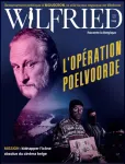 Wilfried, 29 - Hiver 2025 - L'opération Poelvoorde. Mission : kidnapper l'icône absolue du cinéma belge