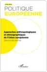 Politique européenne, 2024/3(N°85) - 2024 - Approches anthropologiques et ethnographiques de l’Union européenne (Deuxième)tie)
