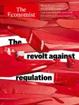 The Economist, N°9433 - February 1st-7th 2025 - The revolt against regulation