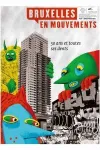 Bruxelles en mouvements, N°334 - Janvier / Février 2025 - 50 ans et toutes ses dents