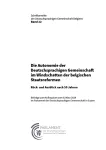Die Autonomie der Deutschsprachigen Gemeinschaft im Windschatten der belgischen Staatsreformen. Rück- und Ausblick nach 50 Jahren