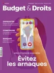 Budget & Droits Magazine, 299 - Mars/Avril 2025 - Applis et sites de rencontre : Evitez les arnaques