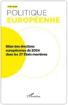 Politique européenne, 2024/4(N°86) - 2024 - Bilan des élections européennes de 2024 dans les 27 États membres