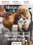 Testachats Magazine, 706 - avril 2025 - Mieux nourrir votre chat : Test de croquettes et pâtée