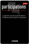Participations. Revue de sciences sociales sur la démocratie et la citoyenneté, 2024/2(N°39) - 2024 - Logement social et participation : la démocratie locative en question