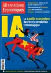 Alternatives Economiques, N°456 - Mars 2025 - La bataille économique derrière la révolution technologique